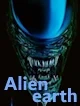 Alien earth