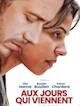 Aux jours qui viennent