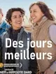 Des jours meilleurs