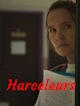 Harceleurs