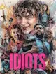 Idiots