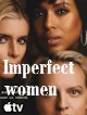 Imperfect women