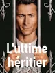 L'utime héritier