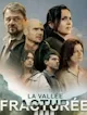La vallée fracturée