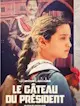 Le gâteau du président