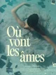 Ou vont les âmes