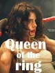 Queen of the ring