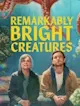 Remarkably bright creatures