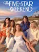 The five stars week end