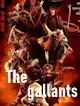 The gallants