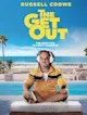 The get out