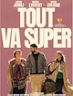 Tout va super